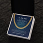 To My Man | I Love You More The You'll Ever Know - Cuban Link Chain
