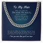 To My Man | I Love You More The You'll Ever Know - Cuban Link Chain