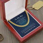 To My Man | I Love You More The You'll Ever Know - Cuban Link Chain