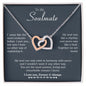To My Soulmate | I Love You Forever & Always - Interlocking Hearts necklace